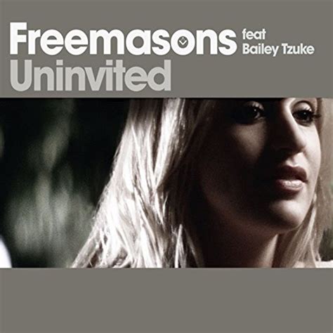 freemasons ft bailey tzuke uninvited.